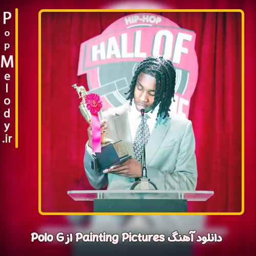 دانلود آهنگ Polo G Painting Pictures