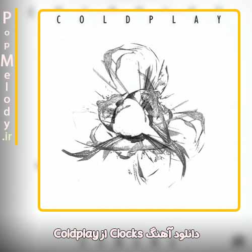 دانلود آهنگ Coldplay Clocks