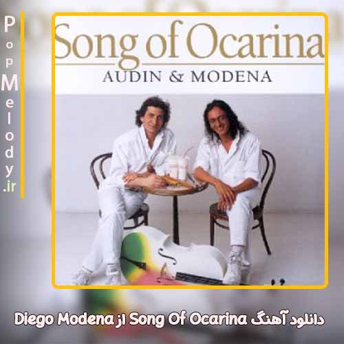 دانلود آهنگ Diego Modena Song Of Ocarina