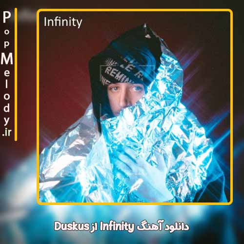 دانلود آهنگ Duskus Infinity