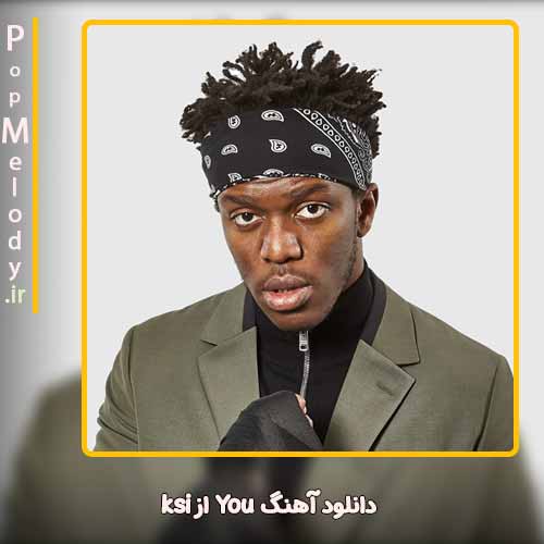 دانلود آهنگ KSI You