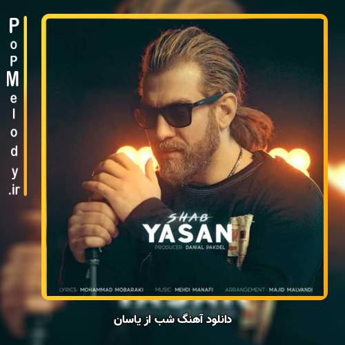 دانلود آهنگ یاسان شب