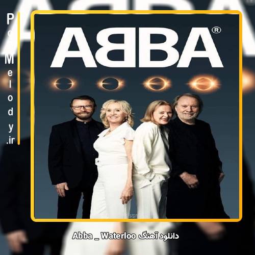 دانلود آهنگ Abba Waterloo