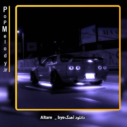 دانلود آهنگ Altare bye