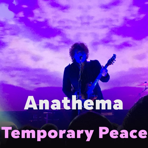 دانلود آهنگ آناتما / Anathema آرامش موقت / Temporary Peace