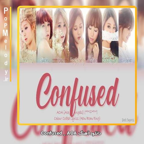 دانلود آهنگ AOA Confused