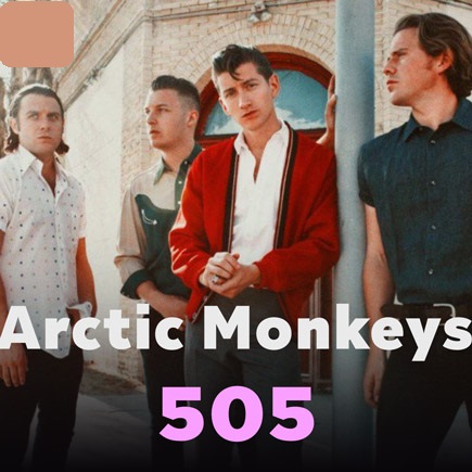 دانلود آهنگ Arctic Monkeys 505