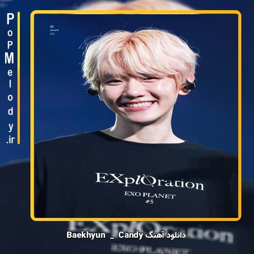 دانلود آهنگ Baekhyun Candy