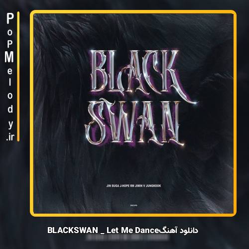 دانلود آهنگ BLACKSWAN Get Up