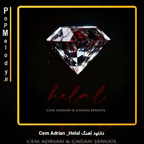 دانلود آهنگ Cem Adrian Helal