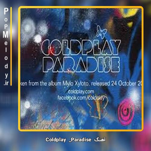 دانلود آهنگ Coldplay Paradise
