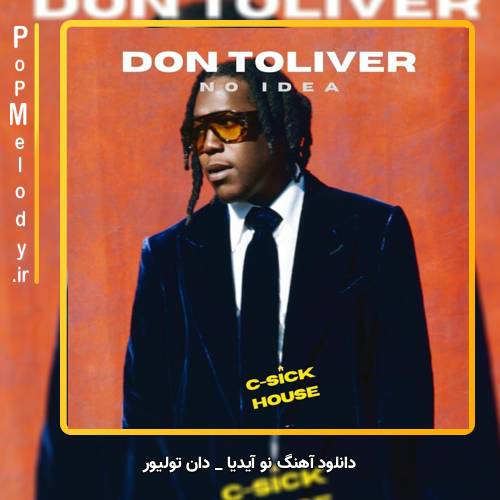 دانلود آهنگ Don Toliver no idea