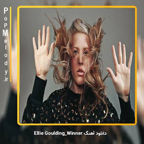 دانلود آهنگ Ellie Goulding Winner