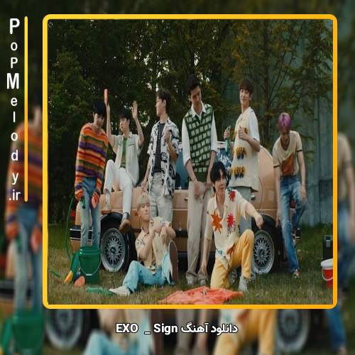 دانلود آهنگ EXO Sign