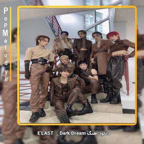 دانلود آهنگ E’LAST Dark Dream