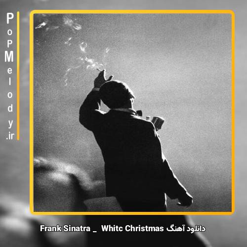 دانلود آهنگ Frank Sinatra White Christmas