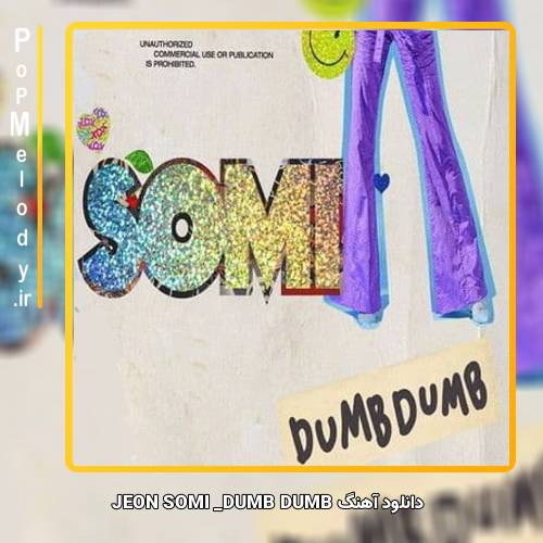 دانلود آهنگ JEON SOMI DUMB DUMB