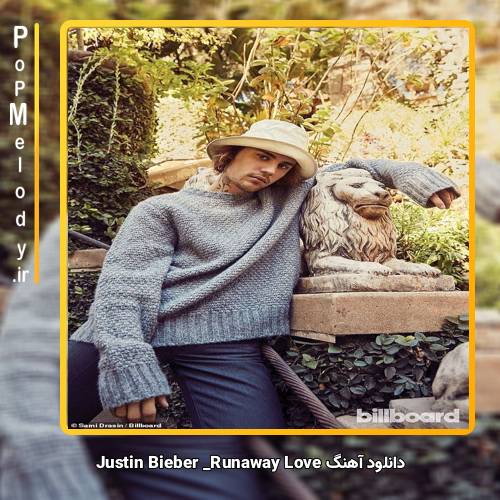 دانلود آهنگ Justin Bieber Runaway Love