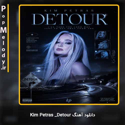 دانلود آهنگ Kim Petras Detour