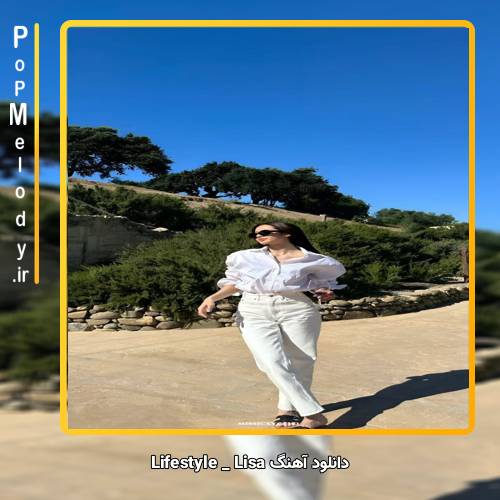 دانلود آهنگ lisa Lifestyle