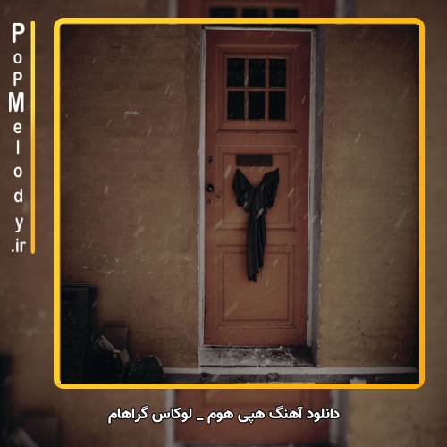 دانلود آهنگ Lukas Graham Happy Home