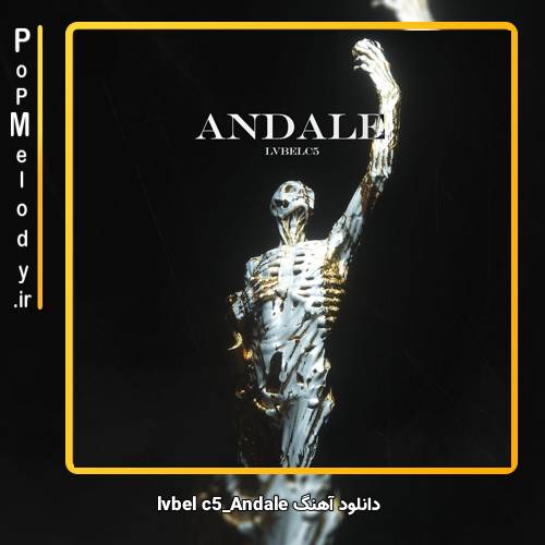 دانلود آهنگ lvbel c5 Andale