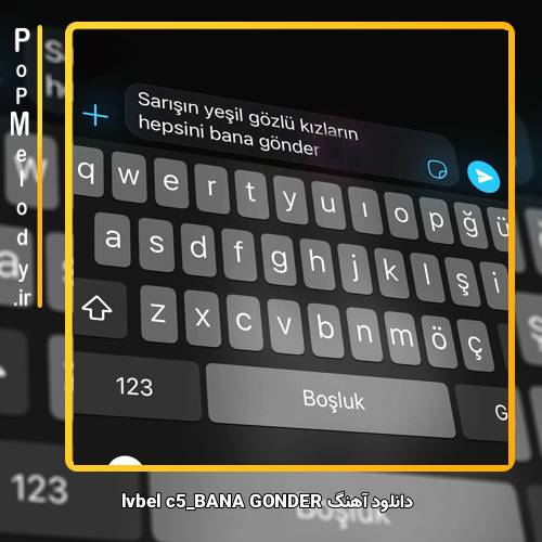 دانلود آهنگ lvbel c5 BANA GÖNDER
