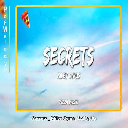 دانلود آهنگ Miley Cyrus Secrets