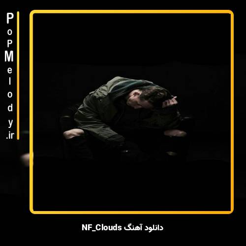 دانلود آهنگ NF CLOUDS