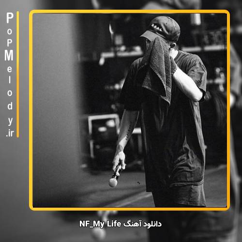 دانلود آهنگ NF My Life