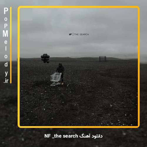 دانلود آهنگ NF the search