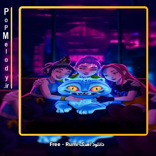 دانلود آهنگ Rumi Free