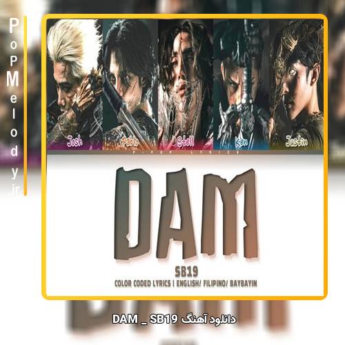 دانلود آهنگ SB19 DAM