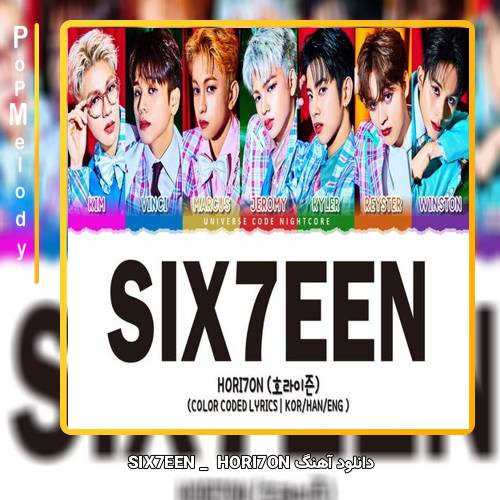دانلود آهنگ SIX7EEN HORI7ON 