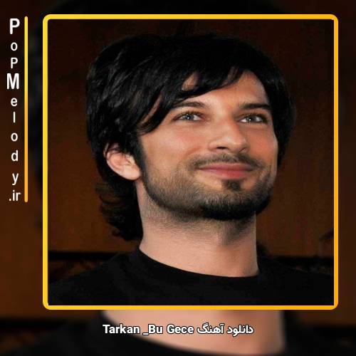 دانلود آهنگ تارکان bu gece