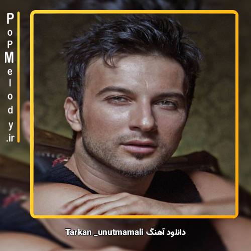 دانلود آهنگ تارکان unutmamali