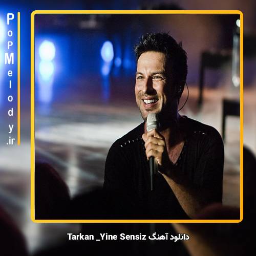 دانلود آهنگ تارکان yine sensiz