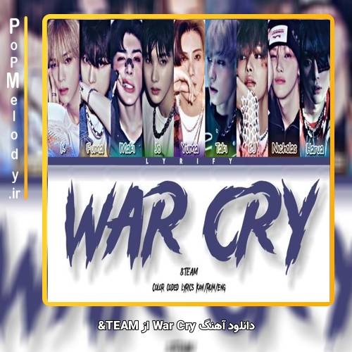 دانلود آهنگ TEAM& War Cry