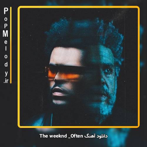 دانلود آهنگ The Weeknd often