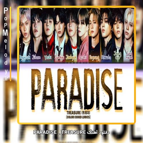 دانلود آهنگ TREASURE PARADISE