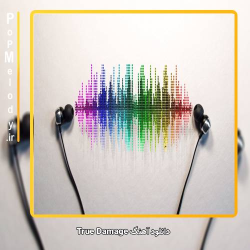 دانلود آهنگ Unknown Artist True Damage