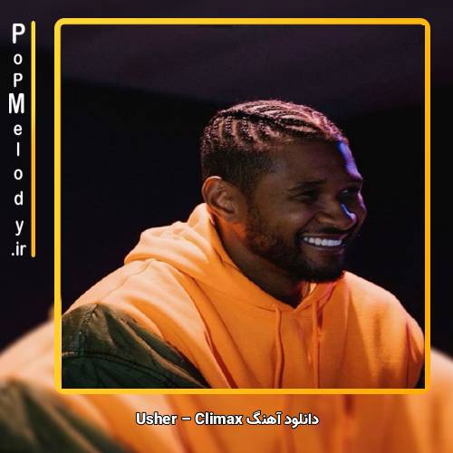دانلود آهنگ Usher Climax