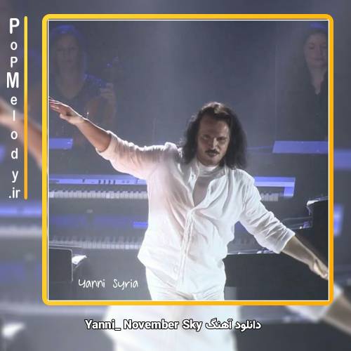 دانلود آهنگ Yanni November Sky