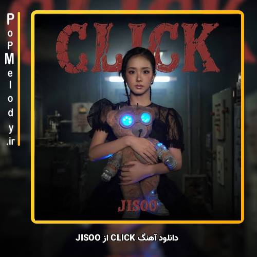دانلود آهنگ JISOO CLICK